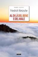 Ebook Al di là del bene e del male di Friedrich Nietzsche edito da Crescere