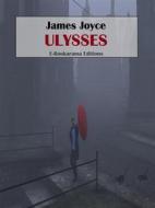 Ebook Ulysses di James Joyce edito da E-BOOKARAMA