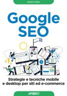 Ebook Google SEO di Marco Ziero edito da Feltrinelli Editore