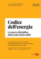 Ebook Codice dell'energia di Eugenio Bruti Liberati, Cesare Mainardis, Aldo Travi edito da IlSole24Ore Professional