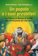 Ebook Un popolo e i suoi presbiteri di Mortola Martino, Brambilla Paolo edito da Ancora