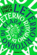 Ebook L’eterno ritorno di Clara Hart di Finch Louise edito da Terre di mezzo