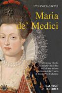 Ebook Maria de' Medici di Stefano Tabacchi edito da Carocci Editore