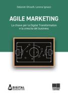 Ebook Agile marketing di Deborah Ghisolfi, Lorena Ignazzi edito da Maggioli Editore