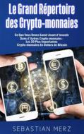 Ebook Le Grand Répertoire des Crypto-monnaies di Sebastian Merz edito da Books on Demand