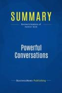Ebook Summary: Powerful Conversations di BusinessNews Publishing edito da Business Book Summaries