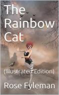 Ebook The Rainbow Cat di Thelma Cudlipp Grosvenor edito da iOnlineShopping.com