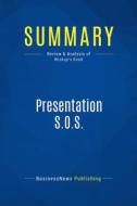 Ebook Summary: Presentation S.O.S. di BusinessNews Publishing edito da Business Book Summaries