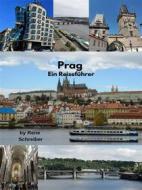 Ebook Prag Ein Reiseführer di Rene Schreiber edito da Books on Demand