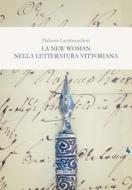 Ebook La New Woman nella letteratura vittoriana di Lambruschini Debora edito da flower-ed
