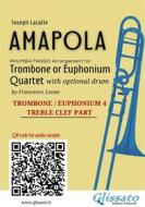 Ebook Trombone/Euphonium t.c. 4 of "Amapola" for Trombone or Euphonium Quartet di Joseph Lacalle, a cura di Francesco Leone edito da Glissato Edizioni Musicali