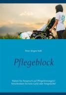 Ebook Pflegeblock di Peter Jürgen Stäb edito da Books on Demand