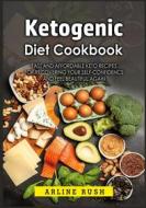 Ebook Ketogenic Diet Cookbook di Arline Rush edito da Books on Demand
