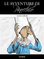 Ebook Le Avventure di Pinocchio (illustrato) di Carlo Collodi edito da LVL Editions