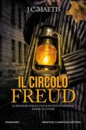 Ebook Il circolo Freud di J.C. Maetis edito da Newton Compton Editori