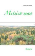 Ebook Metsien maa di Tuula Hockman edito da Books on Demand