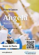 Ebook Angela - Marcia brillante per banda di Roberto Capozza edito da Glissato Edizioni Musicali