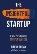 Ebook The Insightful Startup di David Today edito da Books on Demand
