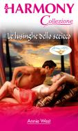 Ebook Le lusinghe dello sceicco di Annie West edito da HarperCollins Italia