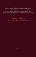Ebook Obras-Primas da Literatura Brasileira di Aluísio De Azevedo, José De Alencar, Bernardo Guimarães, Machado De Assis edito da Angelo Pereira