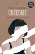 Ebook Creedme di T. Christian Miller, Ken Armstrong edito da Libros del K.O.