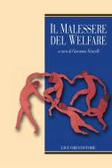 Ebook Il malessere del Welfare di Giovanna Vicarelli edito da Liguori Editore