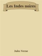Ebook Les Indes noires di Jules Verne edito da Augusto Baldassari