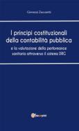 Ebook I principi costituzionali della contabilità pubblica di Giovanni Zuccaretti edito da Youcanprint