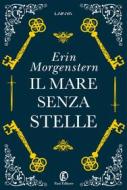 Ebook Il Mare Senza Stelle di Erin Morgenstern edito da Fazi Editore