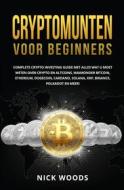 Ebook Cryptomunten Voor Beginners di Nick Woods edito da Publishing Forte