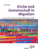 Ebook Kirche und Gemeinschaft in Migration di Simon Foppa edito da Books on Demand