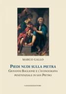 Ebook Piedi nudi sulla pietra di Marco Gallo edito da Gangemi Editore