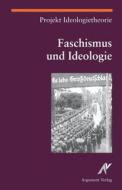 Ebook Faschismus und Ideologie di Projekt Ideologietheorie edito da Argument Verlag mit Ariadne
