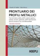 Ebook Prontuario dei profili metallici di Claudio Di Taddeo edito da Hoepli