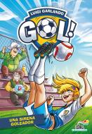 Ebook Gol - 52. Una sirena goleador di Garlando Luigi edito da Piemme