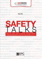 Ebook Safety Talks di aa.vv edito da EPC Editore