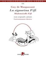 Ebook La signorina Fifì di Guy de Maupassant edito da Leone Editore