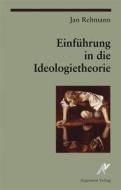 Ebook Einführung in die Ideologietheorie di Jan Rehmann edito da Argument Verlag mit Ariadne