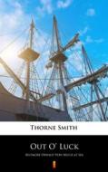 Ebook Out O’ Luck di Thorne Smith edito da Ktoczyta.pl