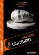 Ebook Cold distance di Carlo Salvoni edito da Delos Digital