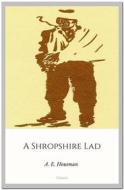 Ebook A Shropshire Lad di A. E. Housman edito da Qasim Idrees