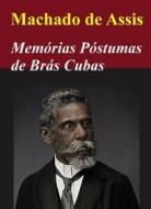 Ebook Memórias Póstumas de Brás Cubas di Machado de Assis edito da Livros