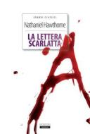 Ebook La lettera scarlatta di Nathaniel Hawthorne edito da Crescere
