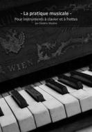 Ebook La pratique musicale di Talek edito da Frédéric Modine
