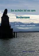 Ebook So schön ist es am Bodensee di Barbara Herrmann edito da Books on Demand