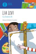 Ebook La lettera B di Levi Lia edito da Mondadori