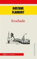 Ebook Erodiade di Gustave Flaubert edito da Edizioni Clandestine