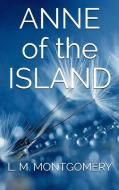 Ebook Anne of the Island di L. M. Montgomery edito da Youcanprint