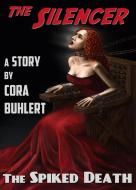 Ebook The Spiked Death di Cora Buhlert edito da Cora Buhlert