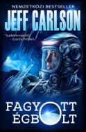 Ebook Fagyott égbolt di Jeff Carlson edito da Metropolis Media Kiadó